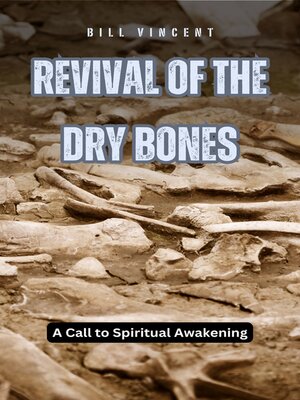 cover image of Revival of the Dry Bones